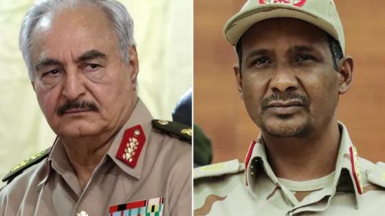 قائد قوات الدعم السريع محمد حمدان حميدتي واللواء الليبي المتقاعد خليفة حفتر